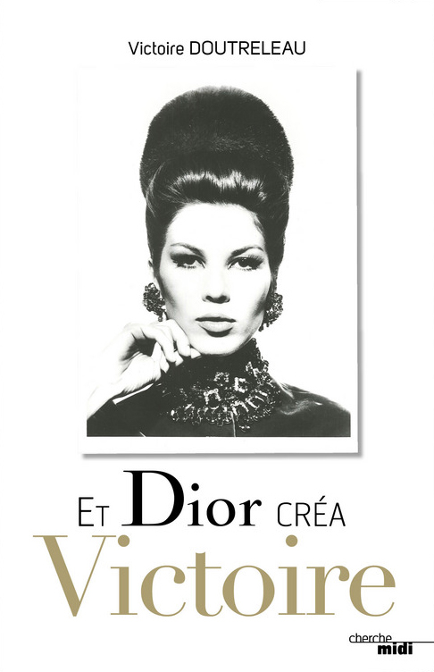 Victoire的新書《Et Dior crea Victoire》（圖／cherche midi）